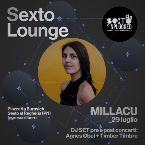millacu sexto lounge 2022 Sexto 'Nplugged - Sesto al Reghena (PN)