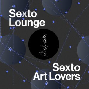 Sexto Lounge 2022
